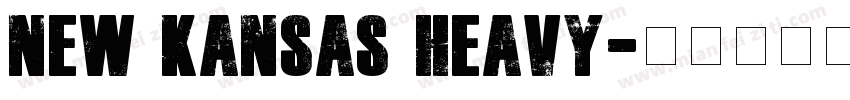 New Kansas Heavy字体转换